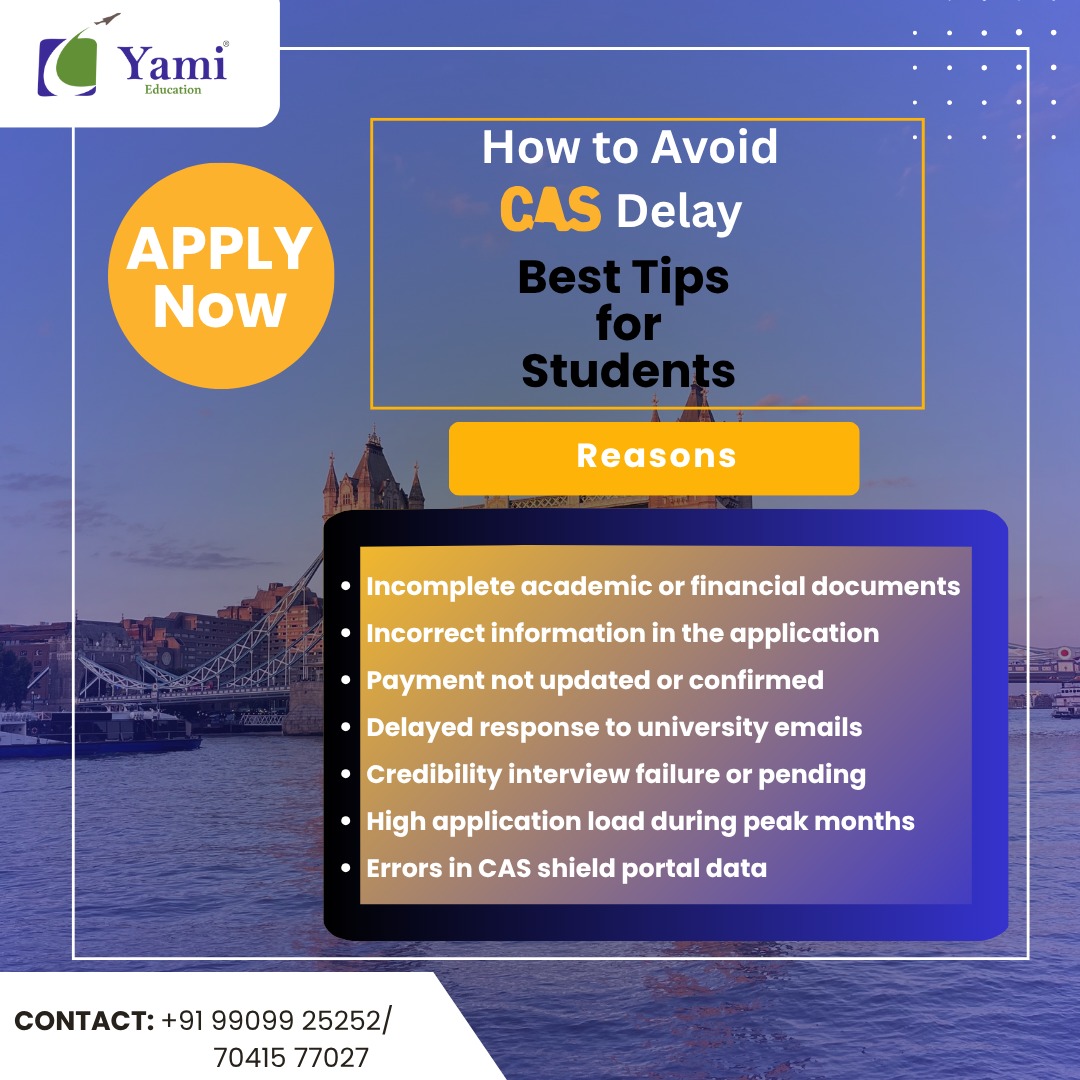 How to Avoid CAS Delay – Best Tips for Students